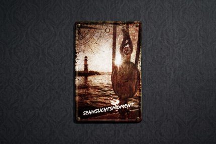 Blechschild Sehnsuchtsmoment